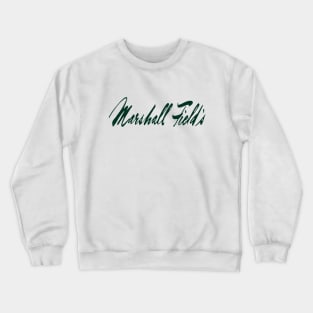 Marshall Field's Department Store. Chicago, Illinois Crewneck Sweatshirt